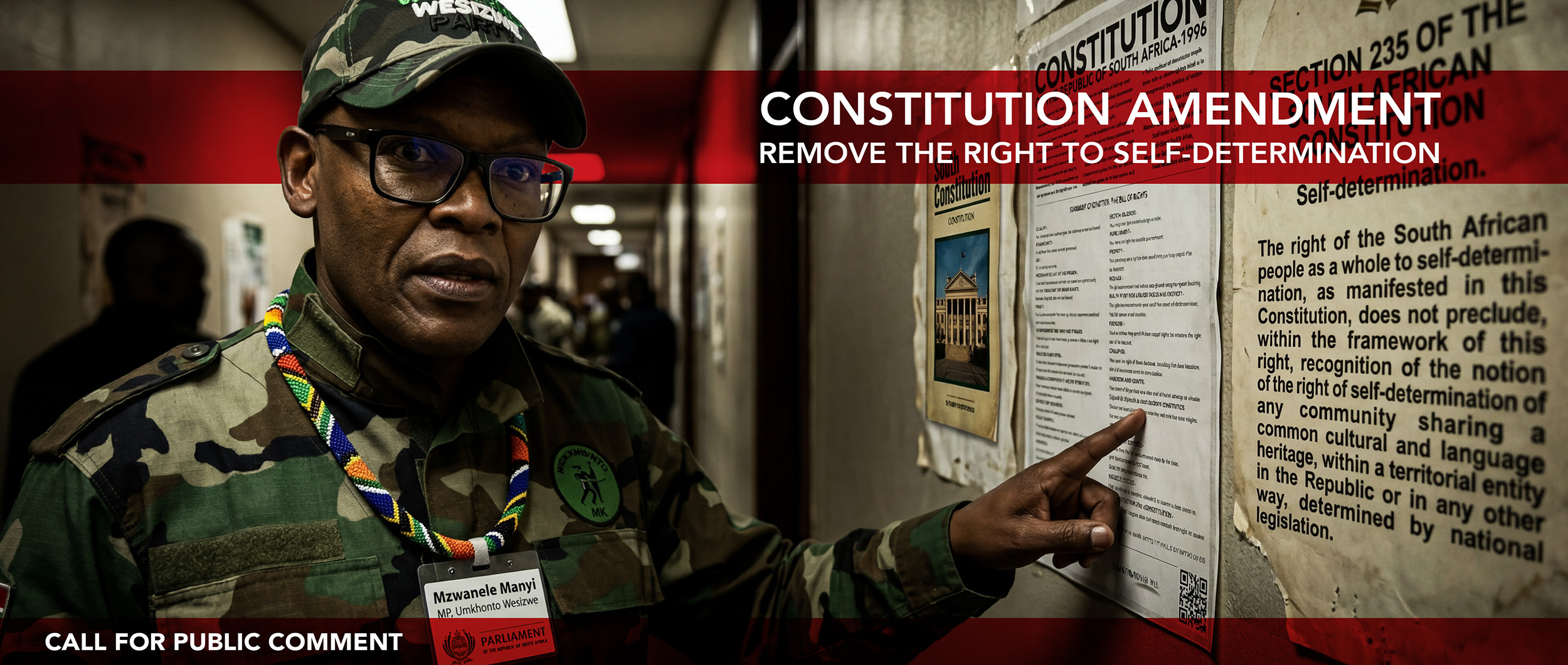 Constitution Twenty-Fourth Amendment Bill header The MK Party has moved to repeal Section 235—the only part of our Constitution that explicitly recognises the right to self-determination. If this section is erased, so is the legal "safety valve" that has maintained our fragile peace since 1994.