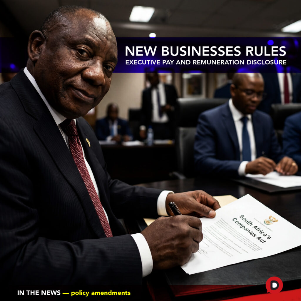 President Cyril Ramaphosa has signed major changes to South Africa’s Companies Act into effect, introducing stricter rules around executive pay, remuneration disclosures, and shareholder oversight at public and state-owned companies.